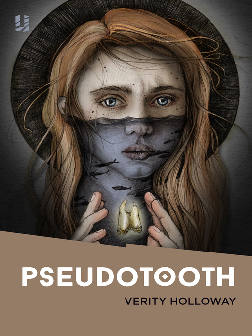 Title details for Pseudotooth by Verity Holloway - Available
